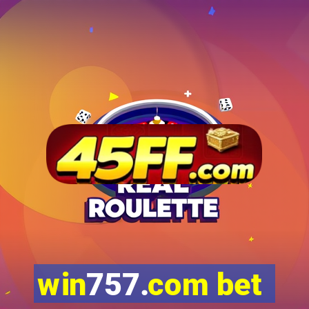 win757.com bet